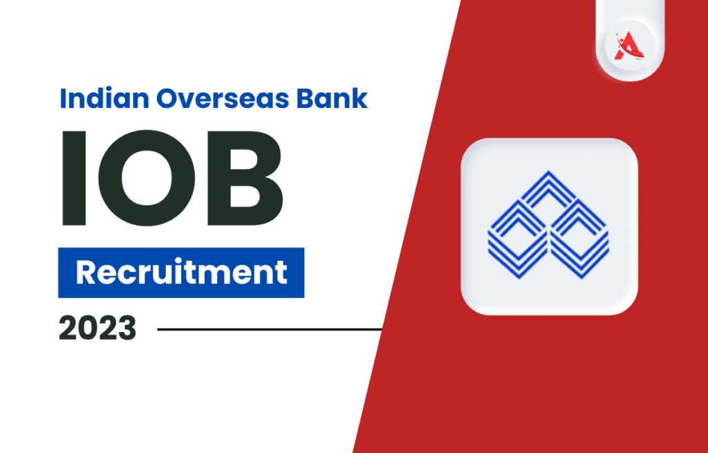 Indian Overseas Bank Recruitment 2023 For 66 Posts Check Details