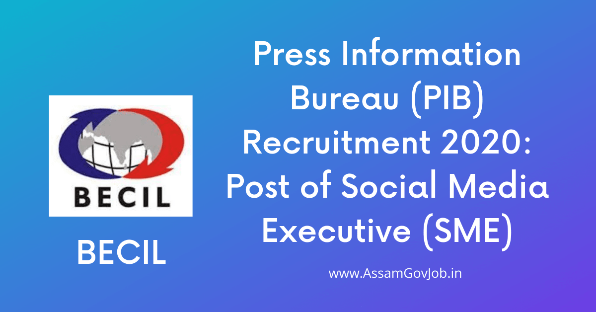 Press Information Bureau (PIB) Recruitment 2020
