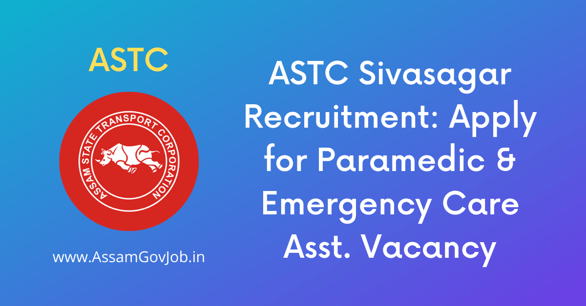 ASTC Assam Recruitment-min
