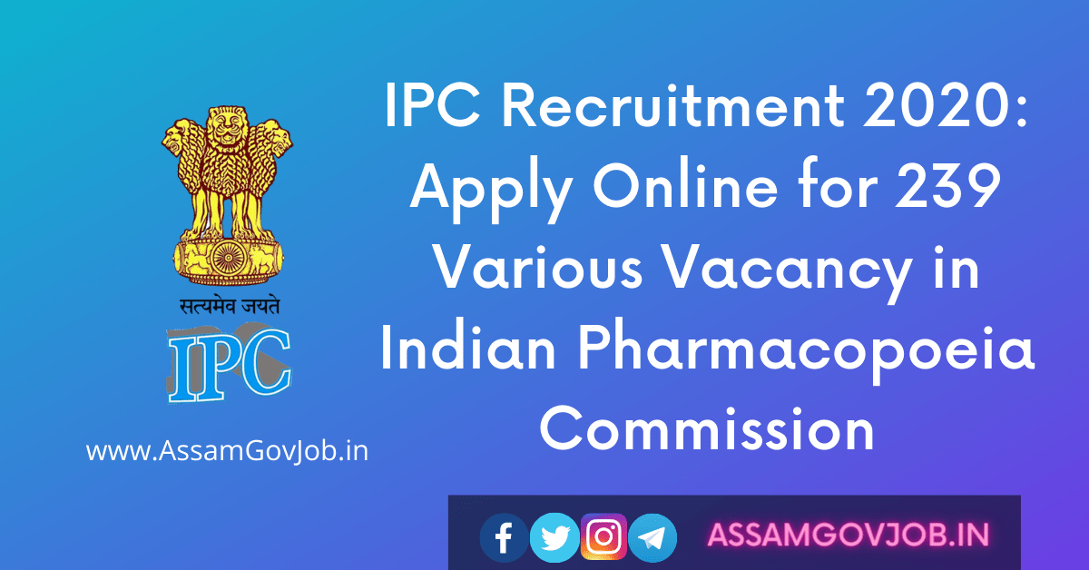 IPC Recruitment 2020_ Apply Online for 239 Various Vacancy in Indian Pharmacopoeia Commission-min