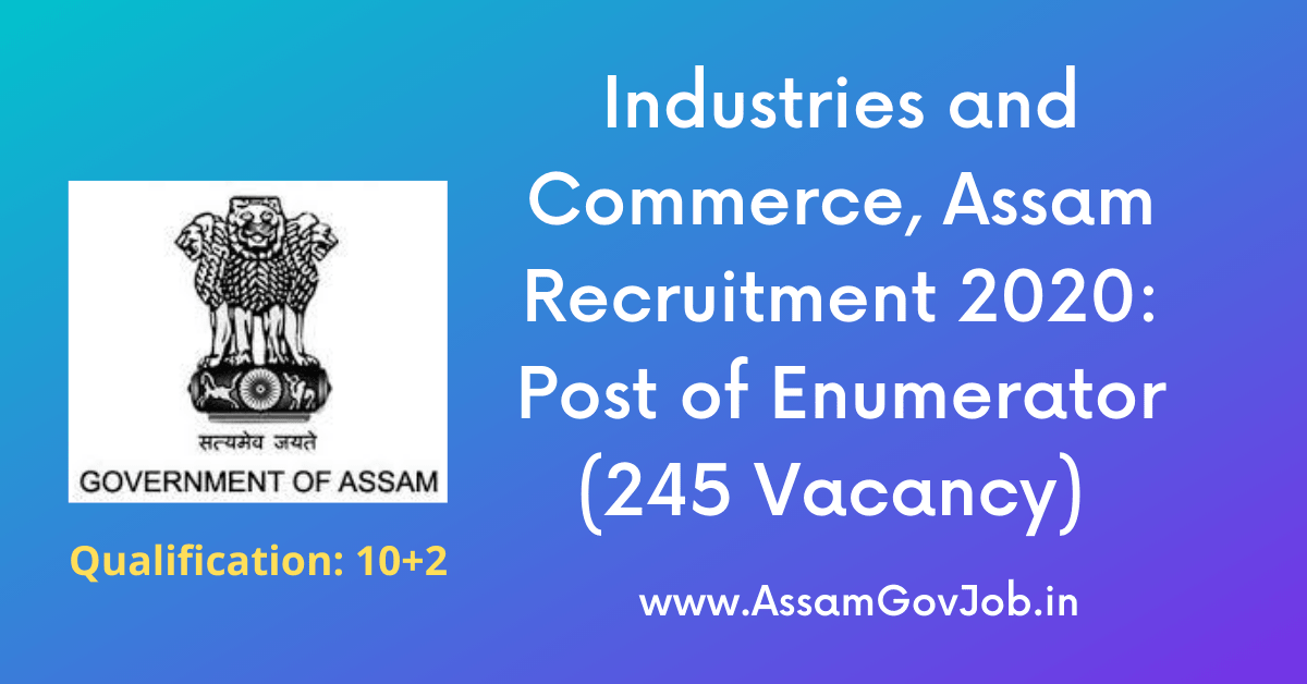 Industries and Commerce, Assam Recruitment 2020