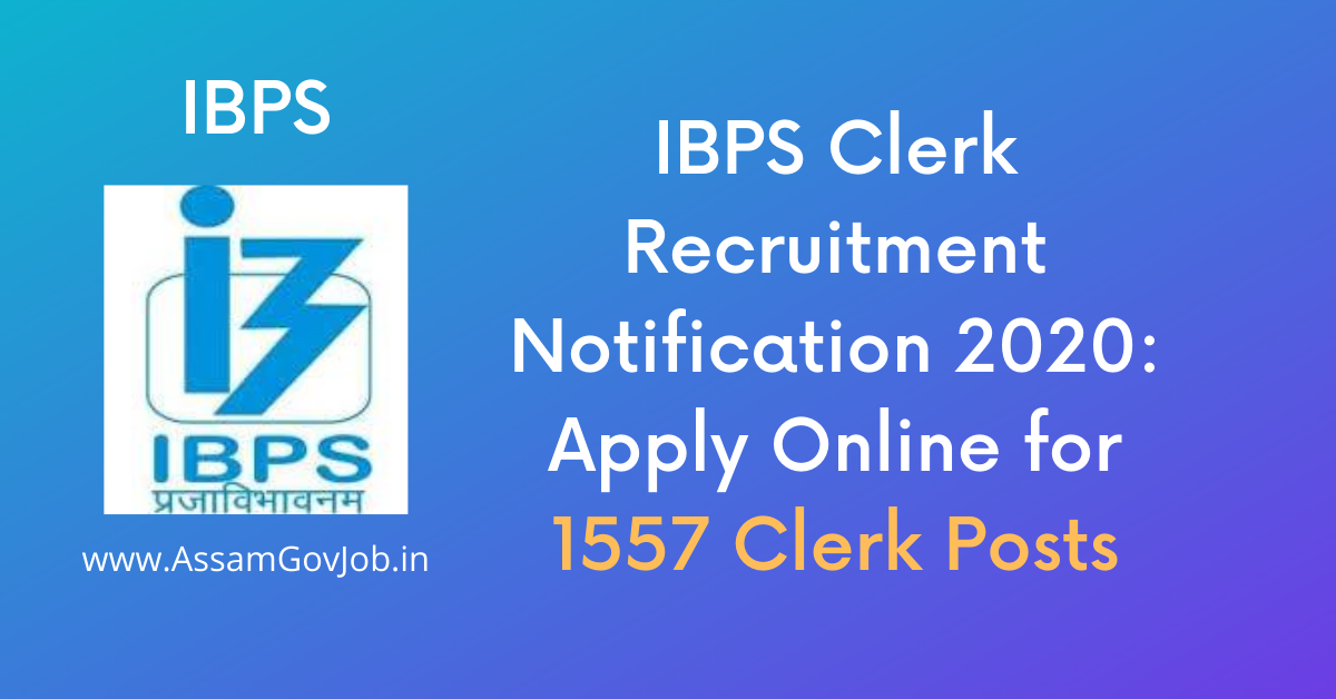 IBPS Clerk Recruitment Notification 2020