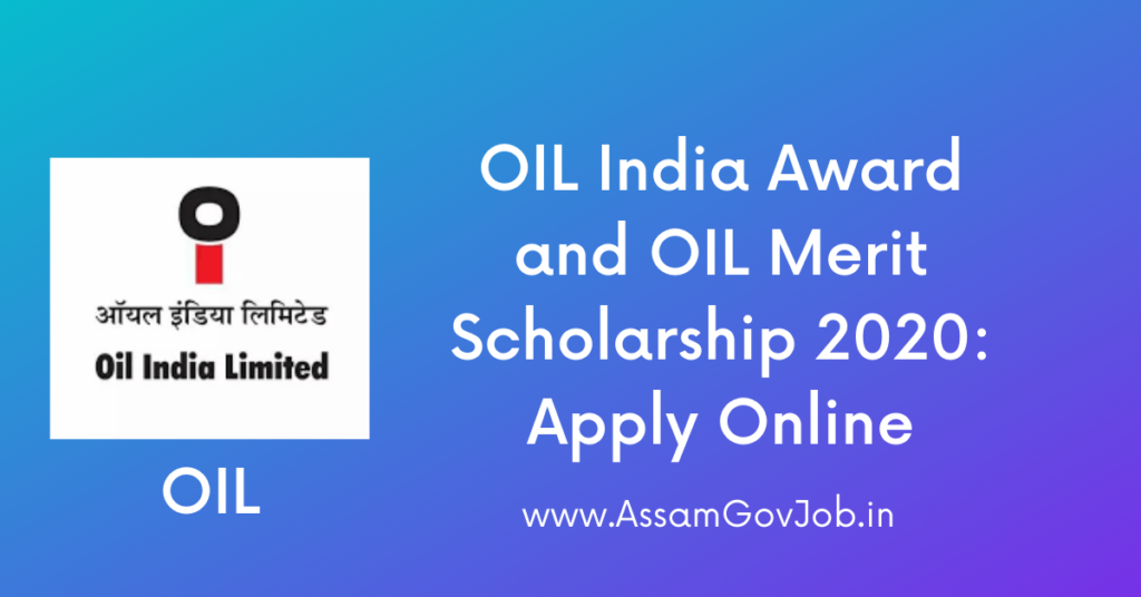 OIL India Award and OIL Merit Scholarship 2020