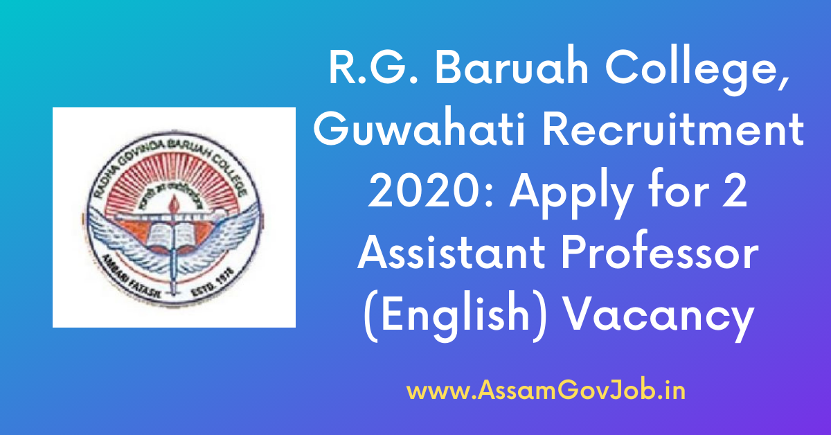 R.G. Baruah College, Guwahati Recruitment 2020