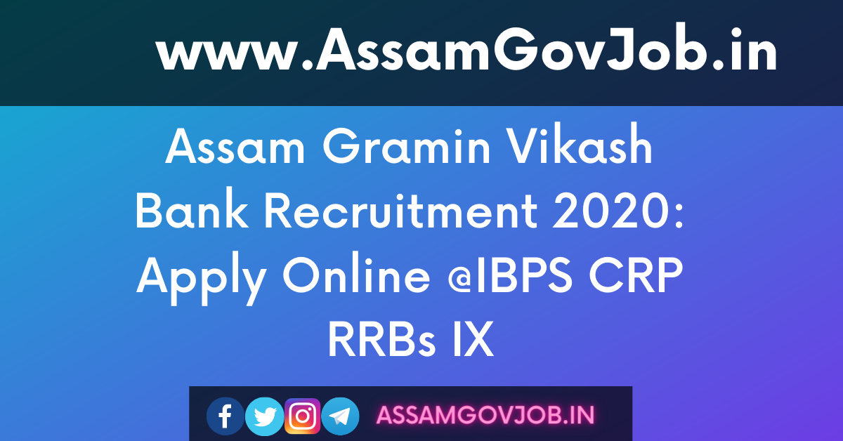 Assam Gramin Vikash Bank Recruitment 2020
