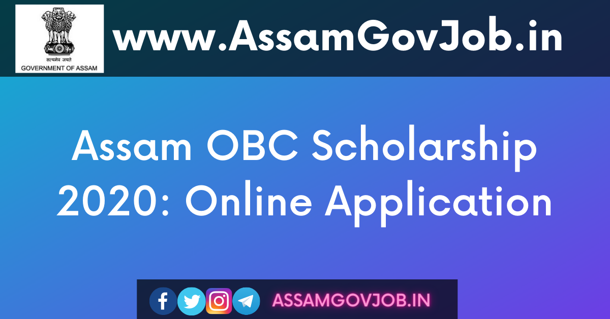 Assam OBC Scholarship 2020