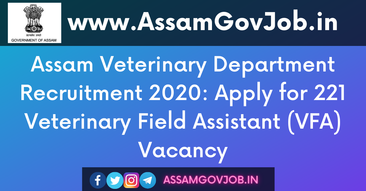 Assam Veterinary Department Recruitment 2020