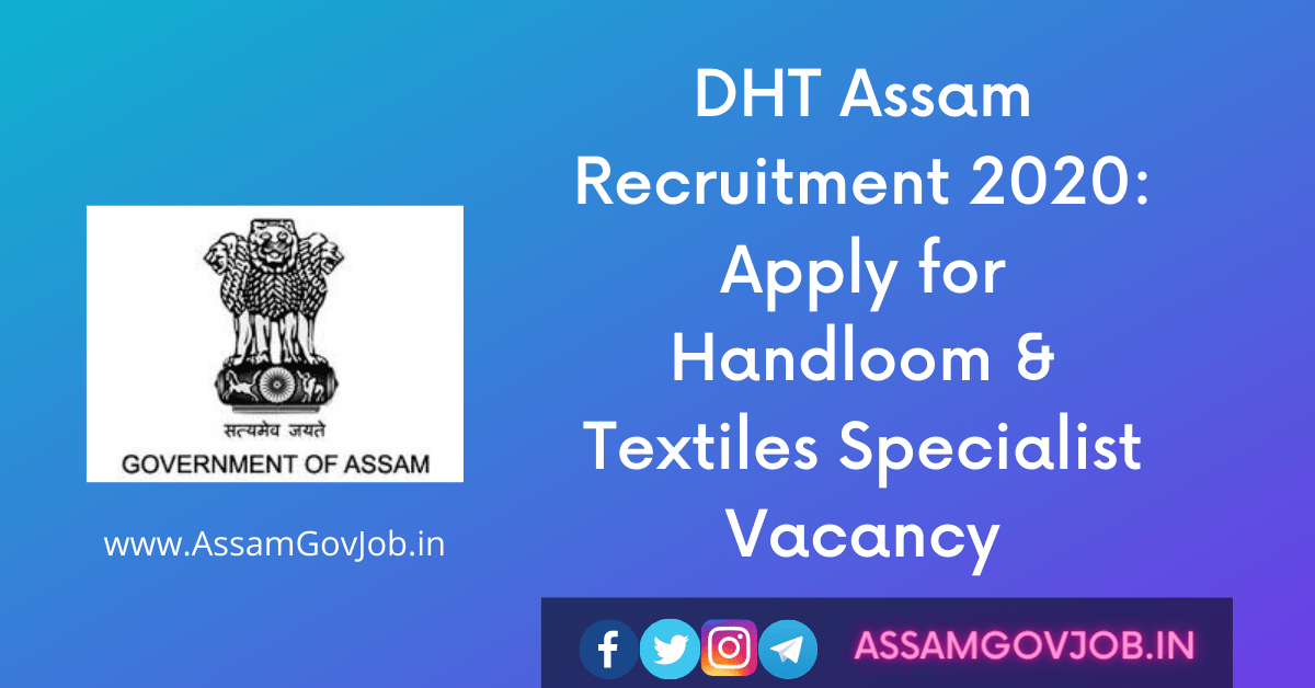 DHT Assam Recruitment