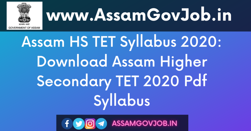 Assam HS TET Syllabus 2020