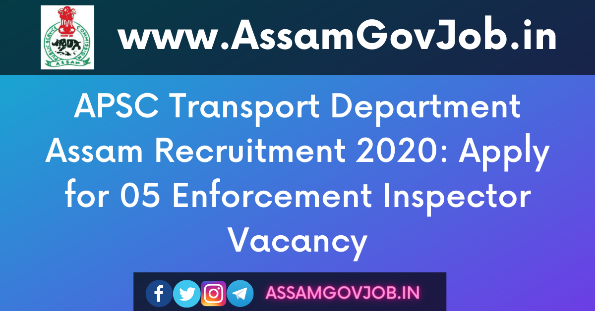APSC Transport Department Assam Recruitment