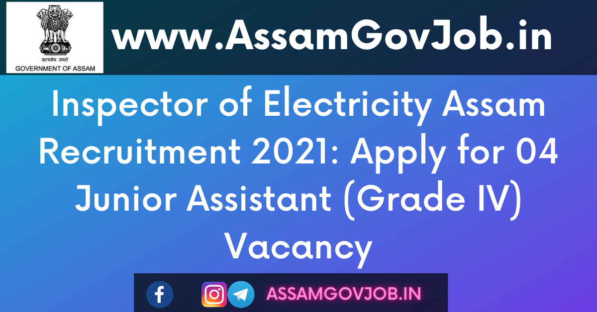 Inspector Of Electricity Assam Recruitment Apply For Junior