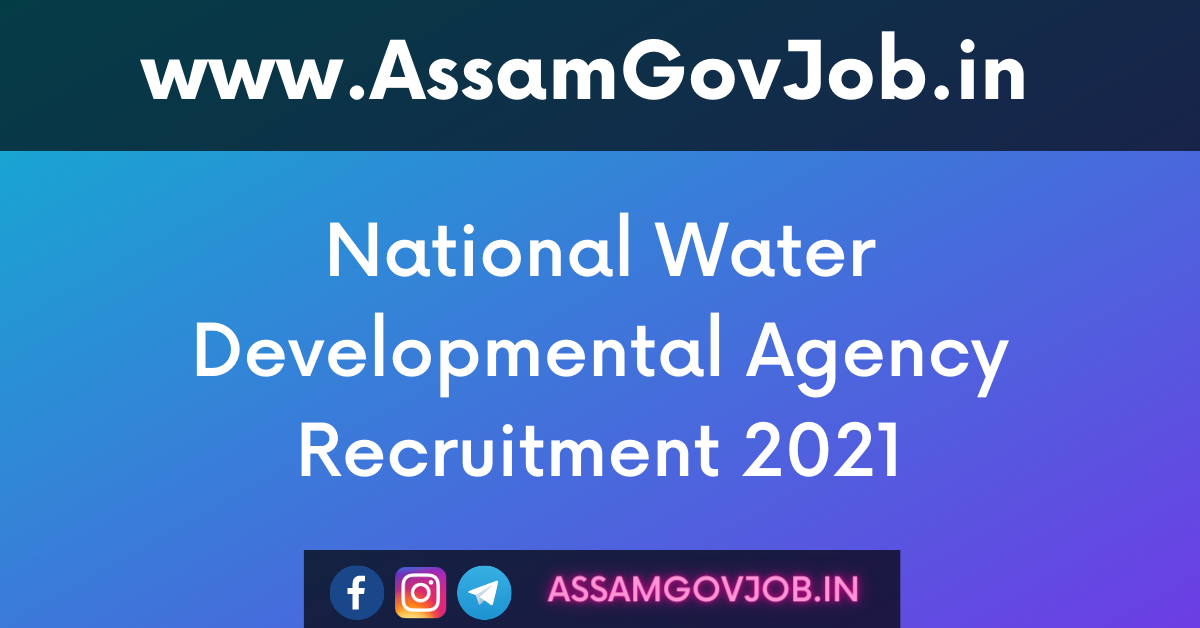National Water Developmental Agency Recruitment 2021