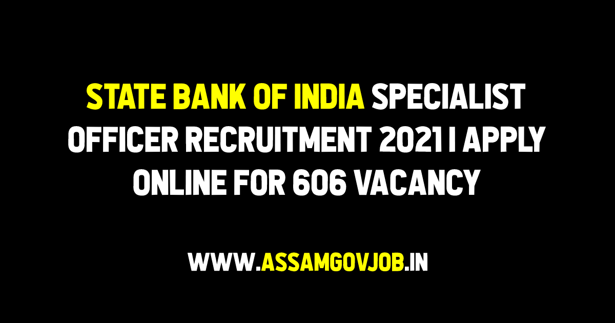 State Bank of India Specialist Officer Recruitment