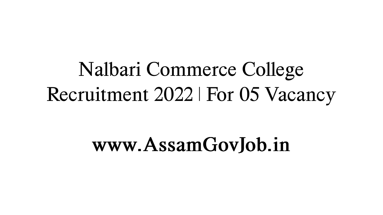 Nalbari Commerce College Recruitment