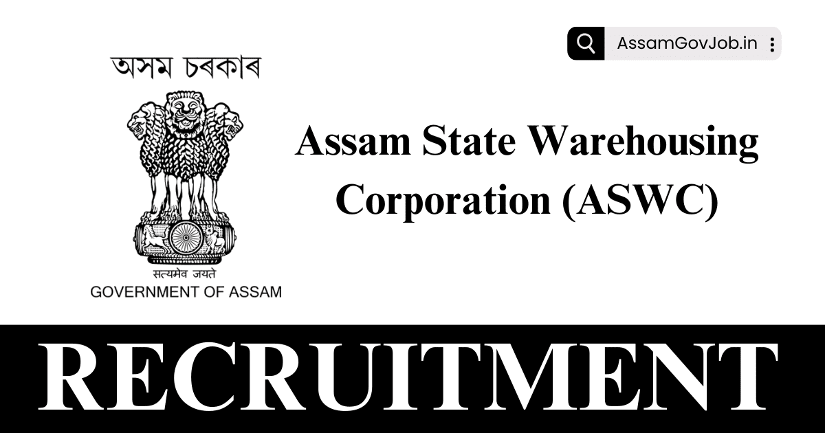 Assam State Warehouse Corporation Recruitment