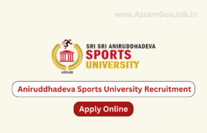 Aniruddhadeva Sports University Recruitment