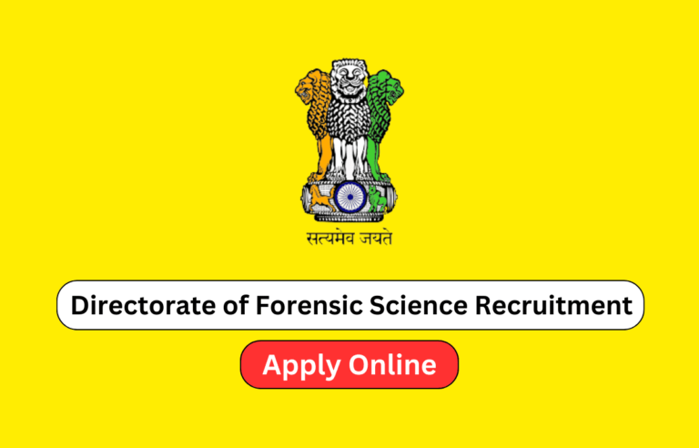 Directorate Of Forensic Science Recruitment 2023 For 36 Posts - Assam ...