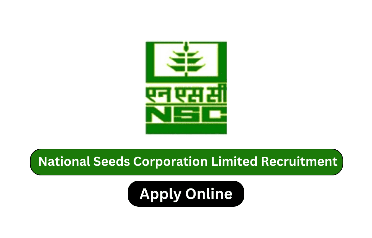 National Seeds Corporation Limited Recruitment