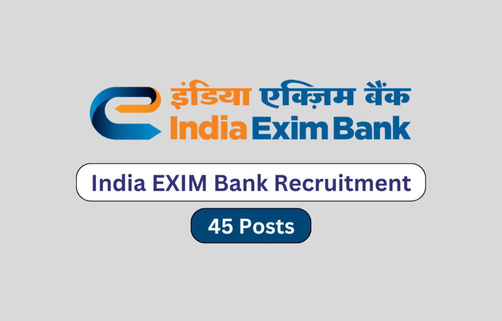 India EXIM Bank Recruitment 2023, Apply For 45 Management Trainee Vacancy