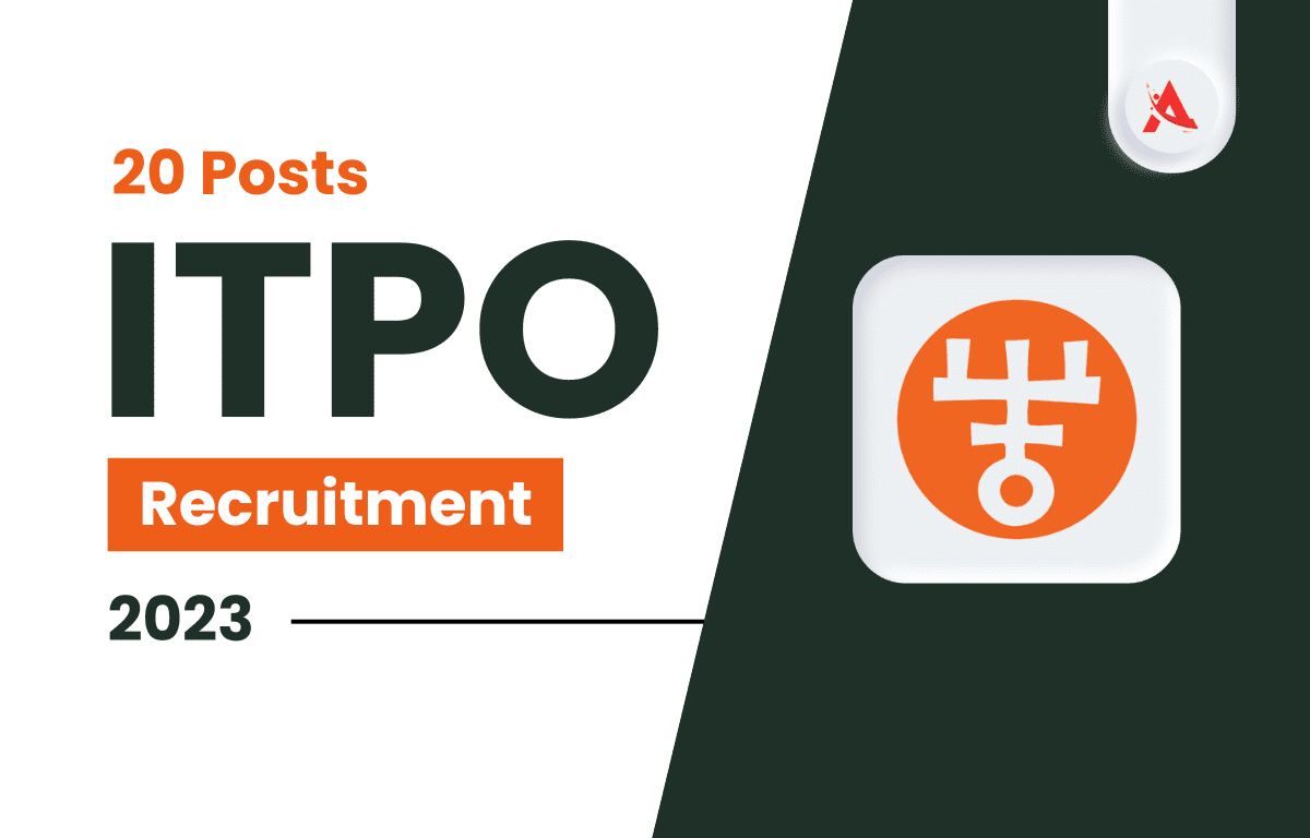 ITPO Recruitment 2023