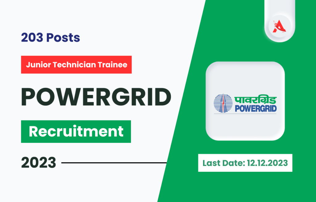 PGCIL Recruitment 2023 for 203 Posts - Junior Technician Trainee (Electrician)