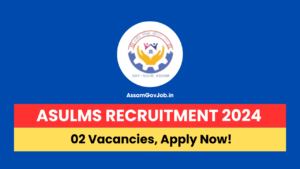 ASULMS Recruitment 2024