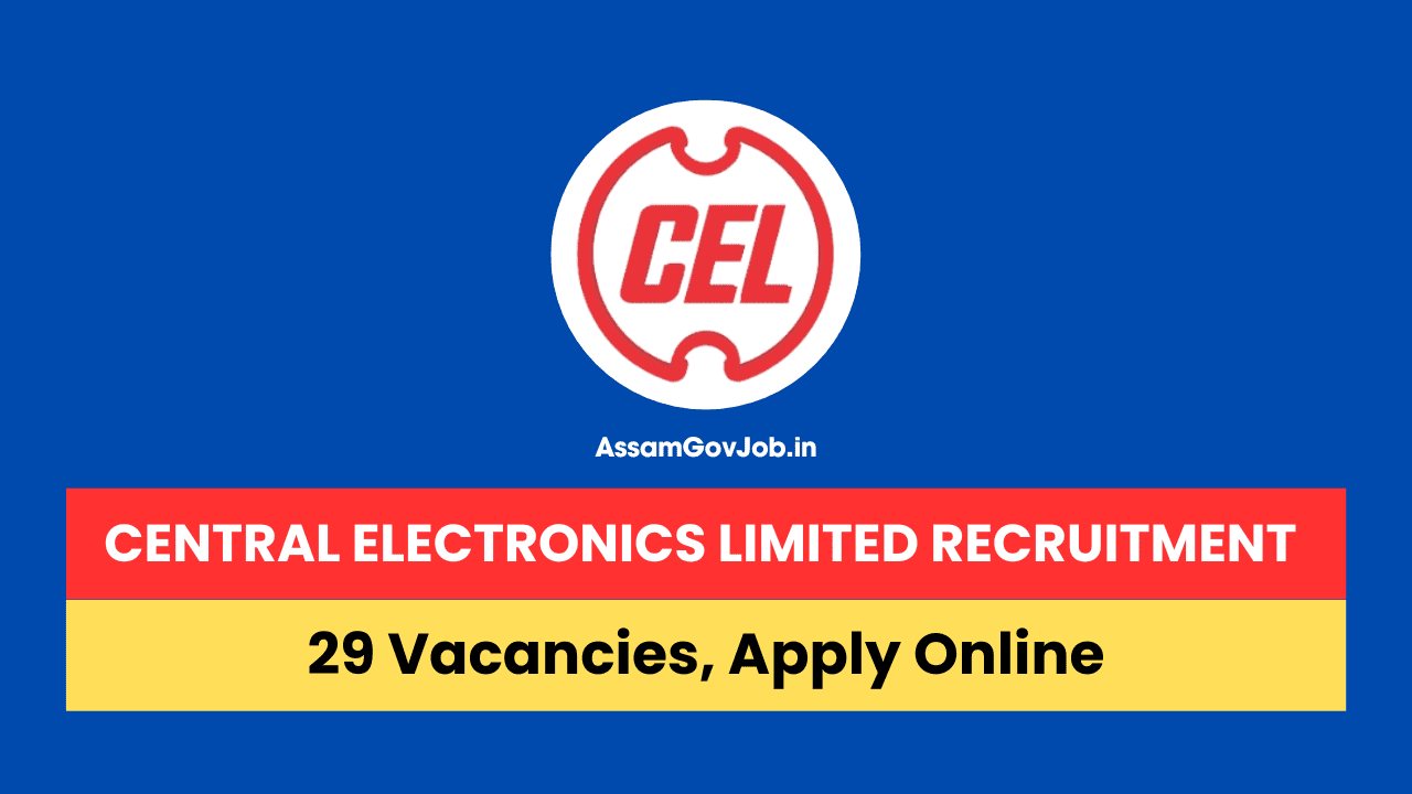 Central Electronics Limited Recruitment 2024