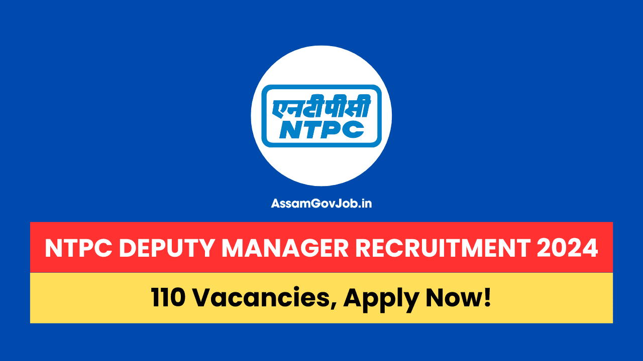 NTPC Deputy Manager Recruitment 2024