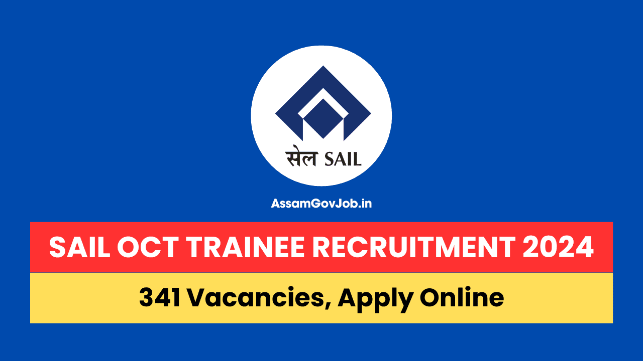 SAIL OCT Trainee Recruitment 2024