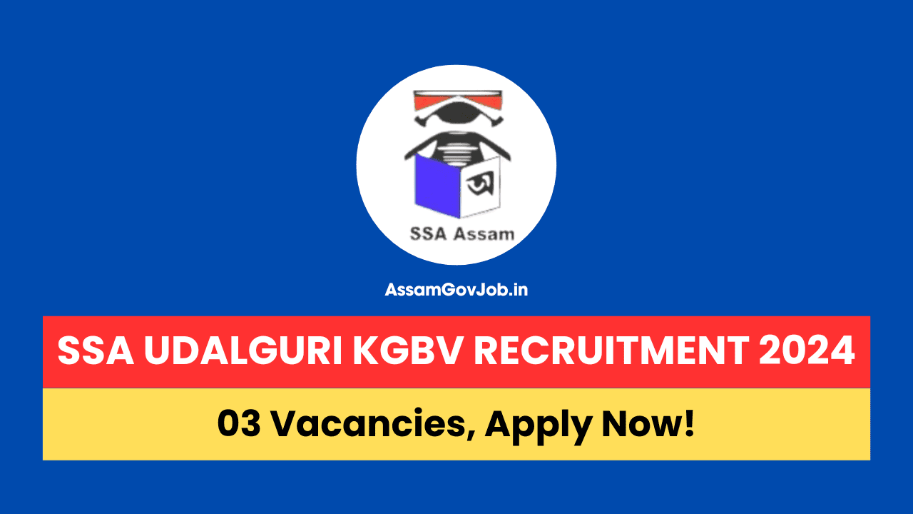 SSA Udalguri KGBV Recruitment 2024