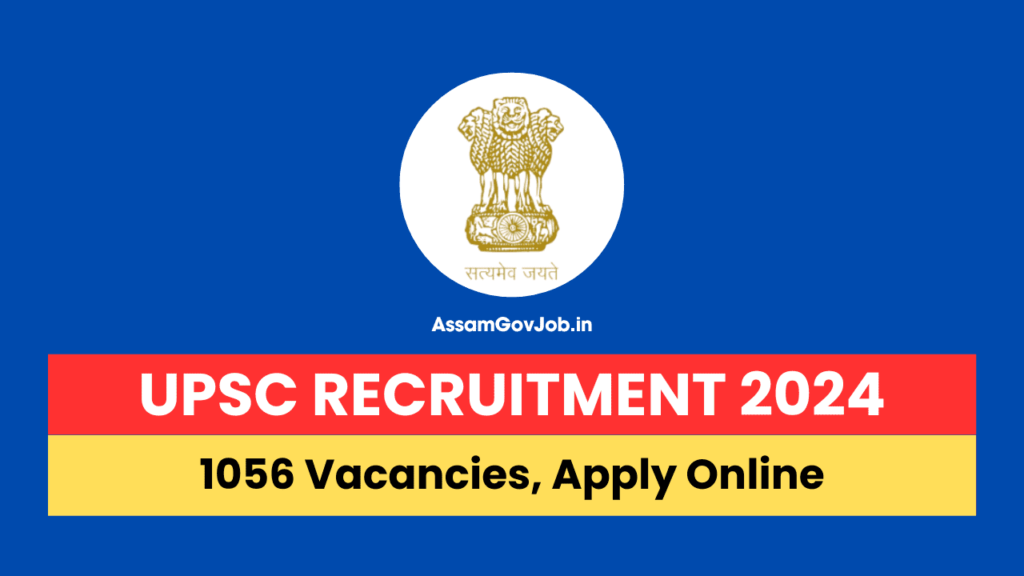 Upsc Recruitment 2024 For 1056 Vacancies Apply Online