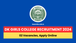DK Girls College Recruitment 2024
