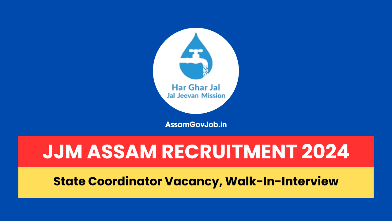 JJM Assam Recruitment 2024