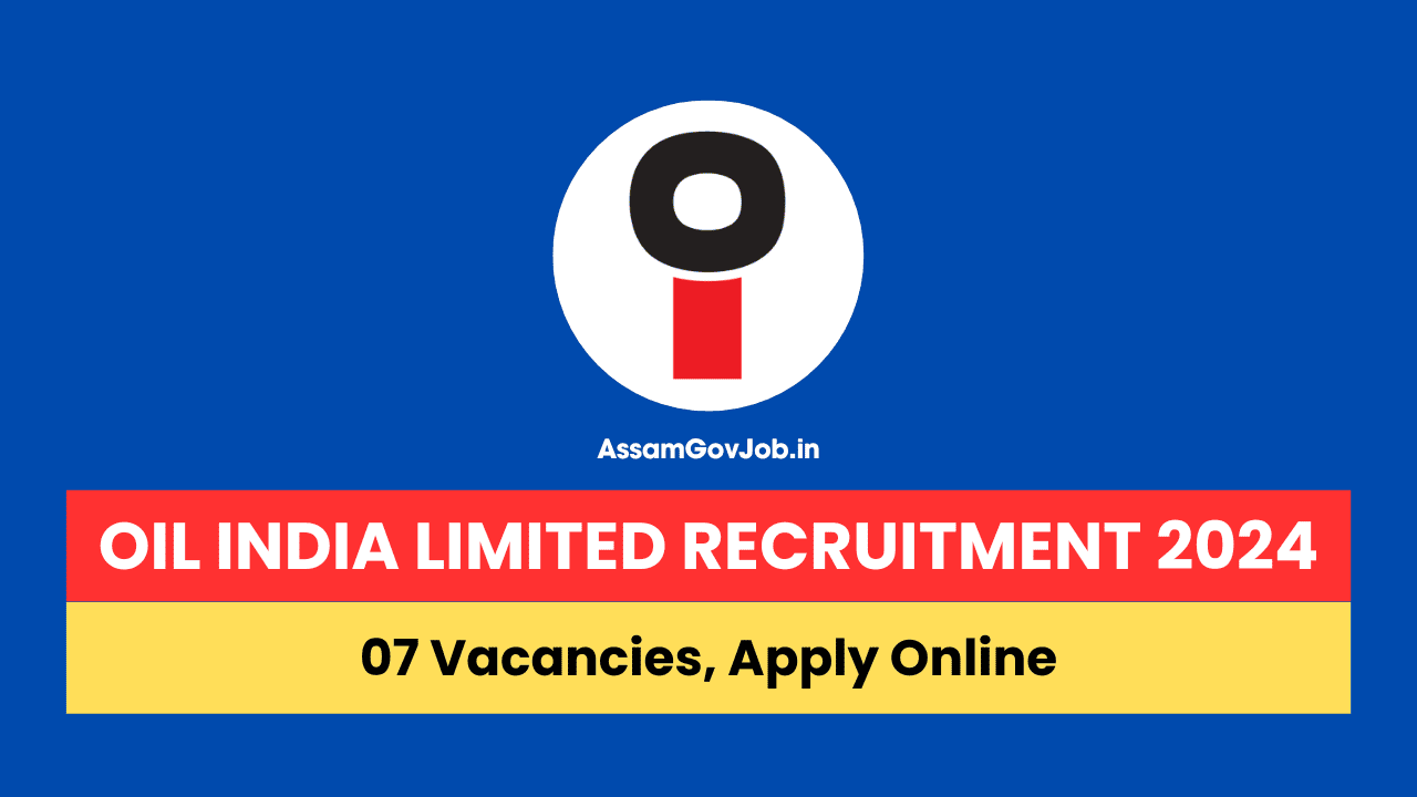OIL India Limited Recruitment 2024