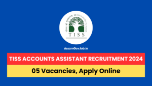 TISS Accounts Assistant Recruitment 2024
