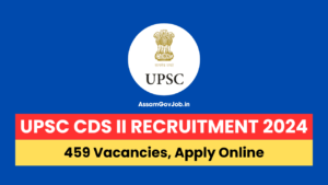 UPSC CDS II Recruitment 2024 - For 459 Posts