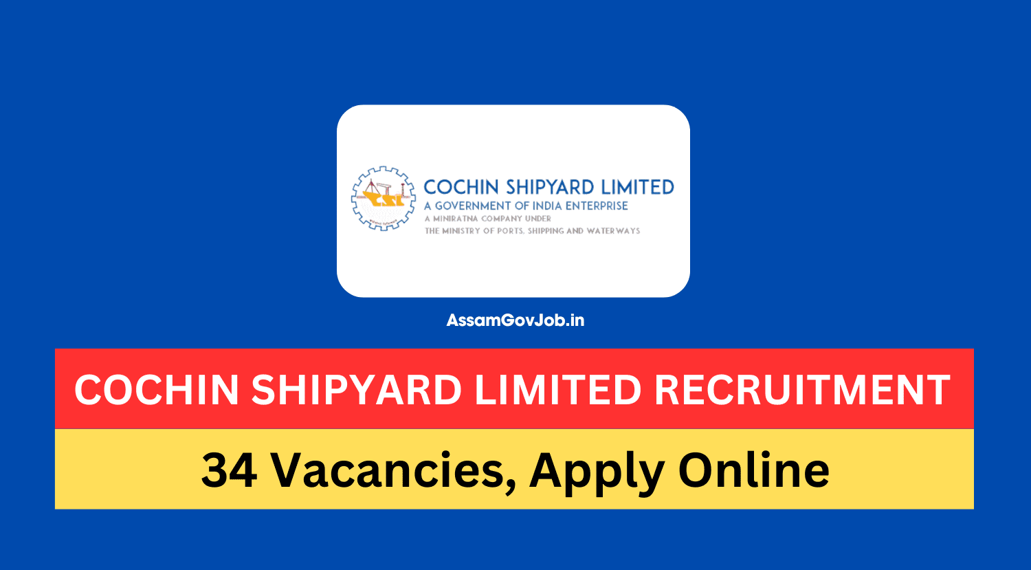 Cochin Shipyard Limited Recruitment 2024