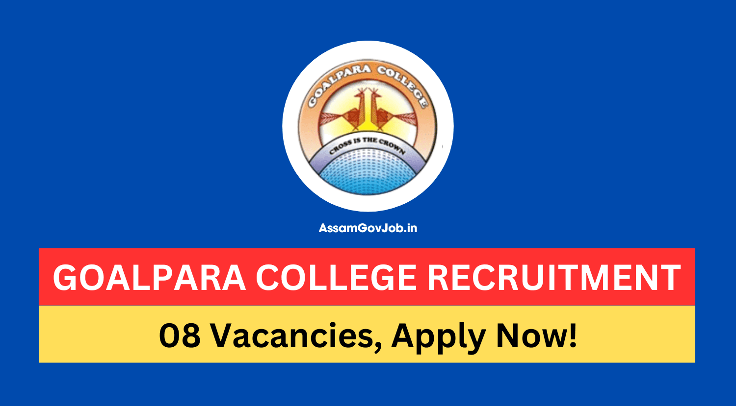 Goalpara College Recruitment 2024