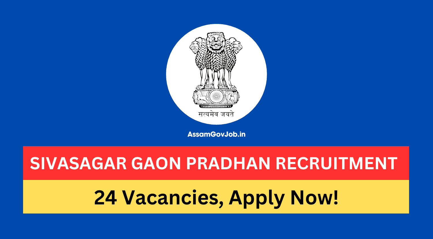 Sivasagar Gaon Pradhan Recruitment 2024