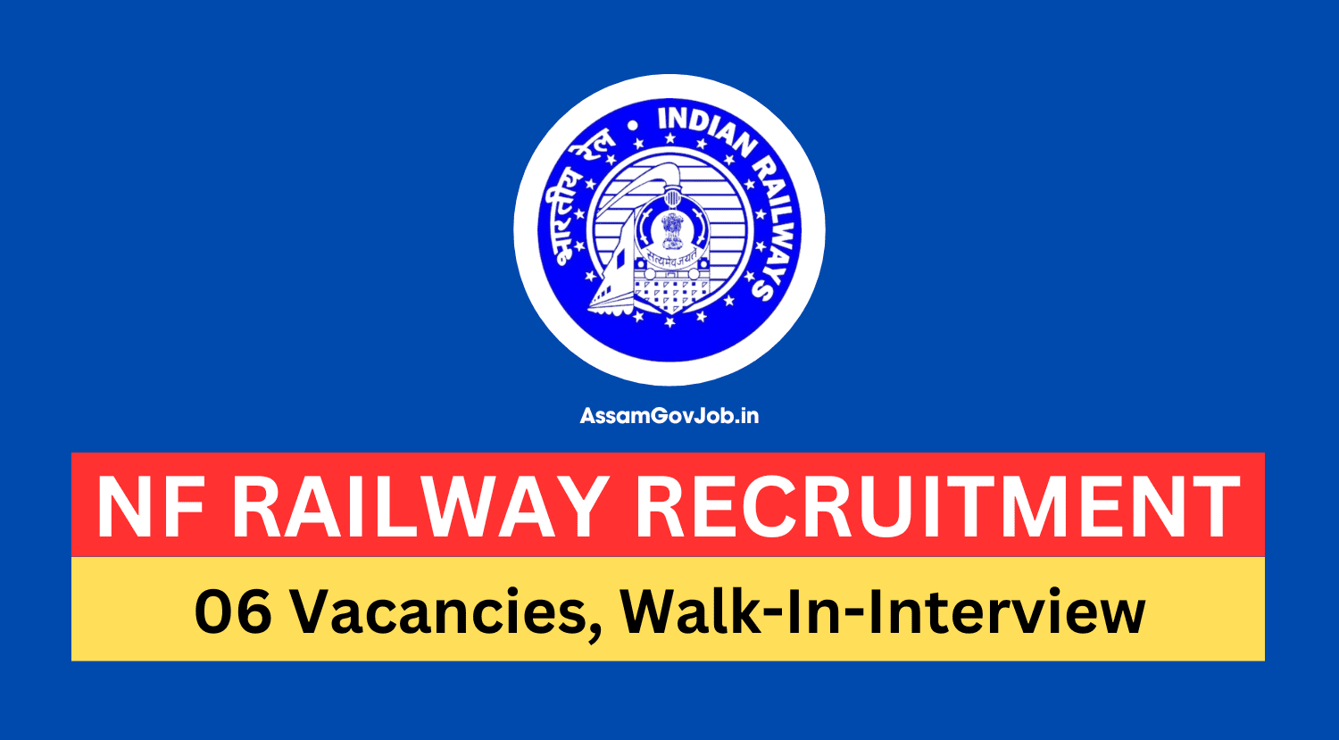 NF Railway Recruitment 2024