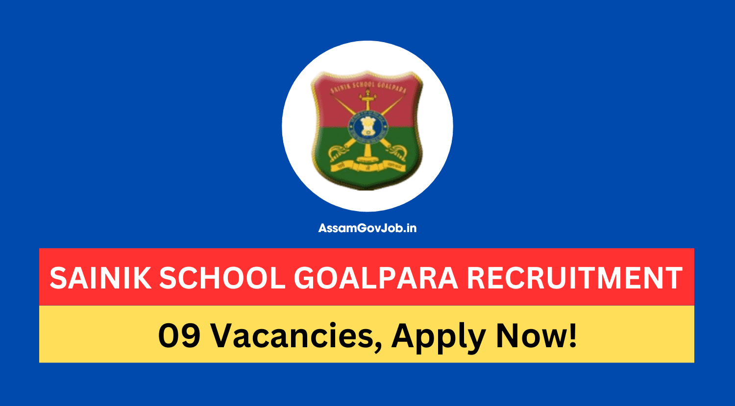 Sainik School Goalpara Recruitment 2024